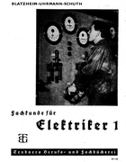 Sachkunde für Elektriker 1 1943_blagheim_Ahrmannt_Schuth.png