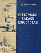 Elektrisko sakaru izgudrotaji (Творцы электрической связи) 1952_Golovins.png